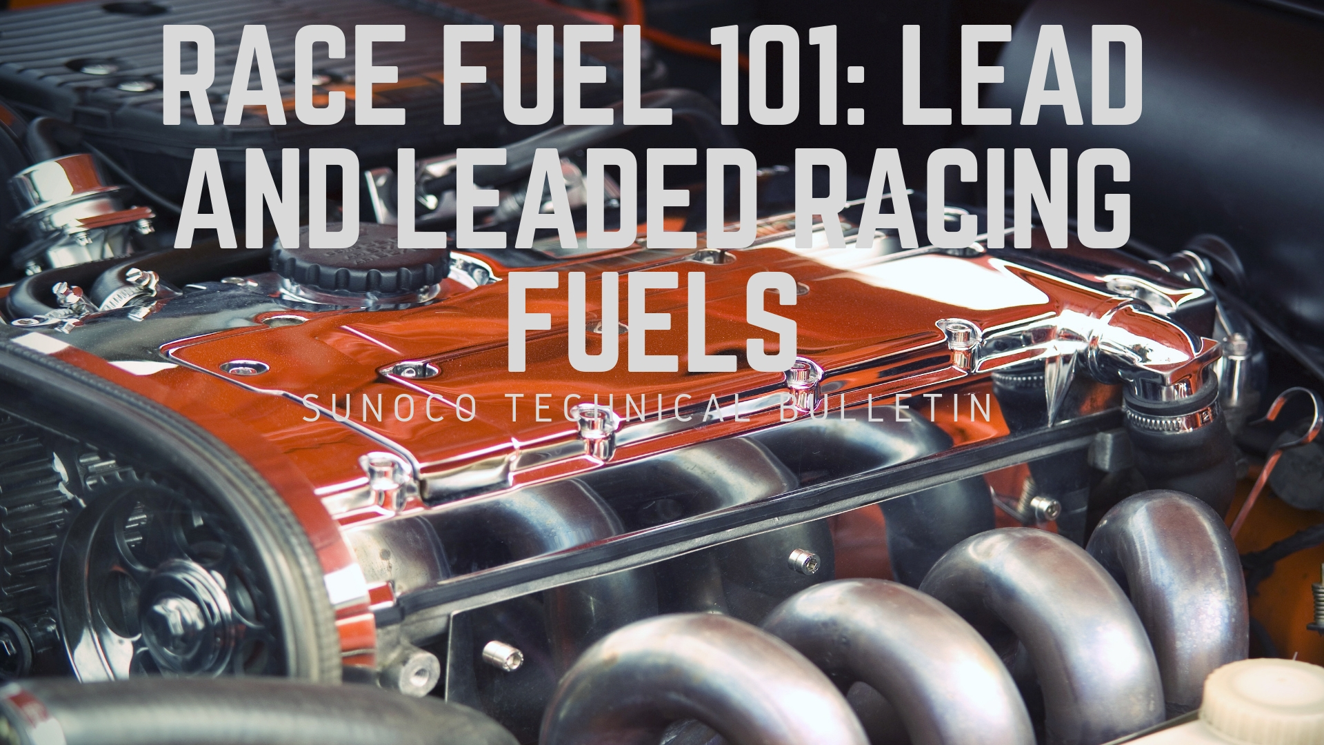 Race Fuel 101